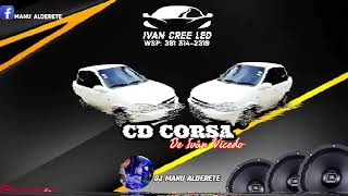 CD CORSA IVAN VICEDO  DJ MANU ALDERETE [upl. by Niattirb317]