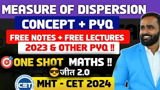 MEASURE OF DISPERSION MHT CET 2024ONE SHOTCONCEPTPYQJEET BATCH 20PRADEEP GIRI SIR [upl. by Turpin]