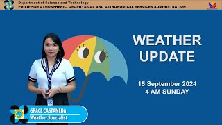 Public Weather Forecast issued at 4AM  September 15 2024  Sunday [upl. by Amble]