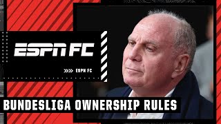 Would Bundesliga ABOLISHING 501 rule increase league competitiveness  ESPN FC [upl. by Almeta]