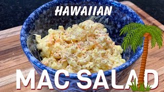 Hawaiian Mac Salad  The Best Macaroni Salad Youve Never Had [upl. by Nylinnej]