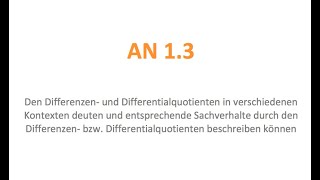 AN 13  Differenzen und Differentialquotient im Kontext [upl. by Bamby]