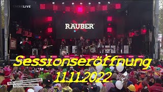 Räuber  Sessionseröffnung Kölner Karneval 11112022 [upl. by Yotal]