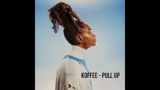 Pull Up  Koffee 1 HOUR LOOP [upl. by Flem]