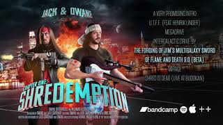 Jack amp Owane  Chapter One Shredemption [upl. by Irek]