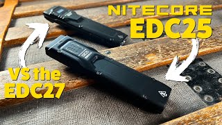 Which one should you buy The NEW Nitecore EDC25 VS EDC27 Review amp Beam Test [upl. by Melitta]