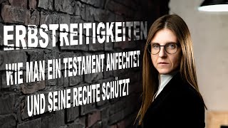 Erbstreitigkeiten Rechte und Schutz [upl. by Zinnes]