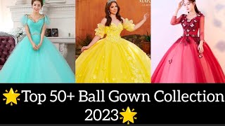 💞Top 50 GORGEOUS Ball Gown Collection 2023💞  Prom Dresses  Evening Dresses  Wedding Style [upl. by Chloras]