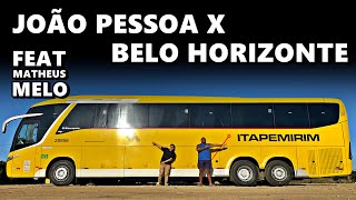 Cruzando a BAHIA pela BR 101 e 116 Viajando na ITAPEMIRIM JOÃO PESSOA X BELO HORIZONTE EP2 [upl. by Mckenzie]