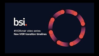 IVDRonair video series new IVDR transition timelines [upl. by Maunsell]