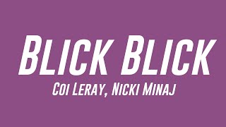 Blick Blick  Coi Leray Nicki Minaj Lyric Song 🪴 [upl. by Accebor]