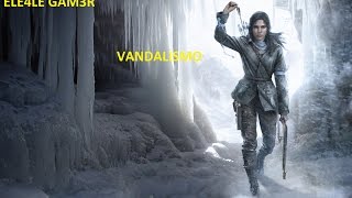 Rise of the Tomb Raider  Desafio Vandalismo [upl. by Ellerad]