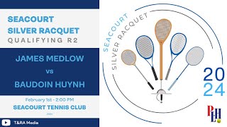 Seacourt Silver Racquet Qualifying 2024  Round 2  James Medlow vs Baudouin Huynh [upl. by Barna]