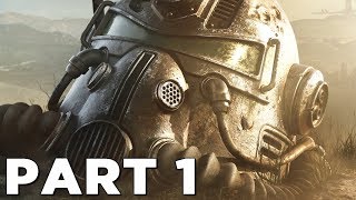 FALLOUT 76 Walkthrough Gameplay Part 1  INTRO PS4 PRO [upl. by Krys]