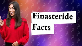 Does finasteride damage organs [upl. by Nyrehtak]