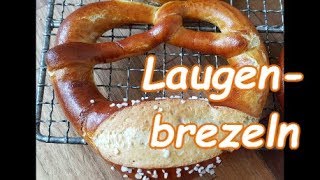 Schwäbische 🥨 Laugenbrezeln selber backen  wie vom Bäcker  Rezept mit Videoanleitung [upl. by Einohtna]