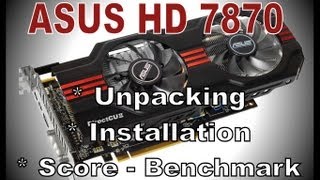 Asus HD 7870 DC2 2GB DDR5  AMD ATI Radeon  unpacking  installation  score benchmark  HD [upl. by Harutek875]