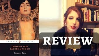 Venus in Furs by Leopold von SacherMasoch  Review [upl. by Petuu18]