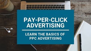 PayPerClickAdvertising Explained For Beginners [upl. by Thomey245]