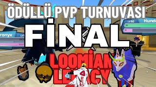 Loomian Legacy PvP Turnuvası Final Maçları [upl. by Balmuth]