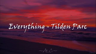 Tilden Parc  Everything  Sub español  Inglés [upl. by Atiuqnahs]