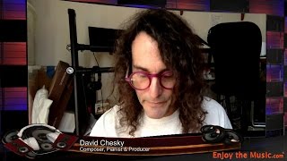 EnjoyTheMusiccom Musician Series Featuring David Chesky  Chesky Records  HDTracks [upl. by Dorina374]