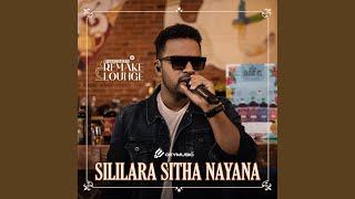 Sililara Sitha Nayana 2FORTY2 Remake Lounge [upl. by Grenier]