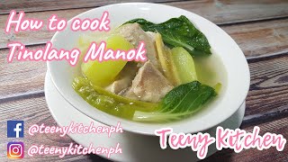 How to cook Tinolang Manok [upl. by Ardnoet]