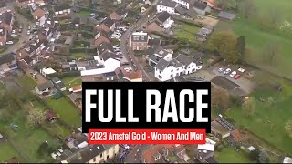 FULL RACE 2023 Amstel Gold Women And Men [upl. by Fiester]