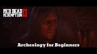 Red Dead Redemption 2 Chapter 6 Mission Archeology for Beginners [upl. by Eada]