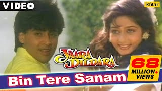 Bin Tere Sanam  Full Video Song  Yaara Dildara  Asif Ruchika  Bollywood romantic song [upl. by Osy]