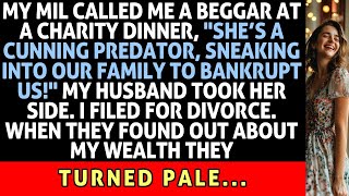 My MIL Called Me A Beggar At A Charity Dinner I Told The Whole Truth And Then I Filed For Divorce [upl. by Assyle522]