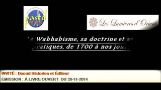 Le wahhabisme  sa doctrine et ses pratiques de 1700 à nos jours [upl. by Acimot]