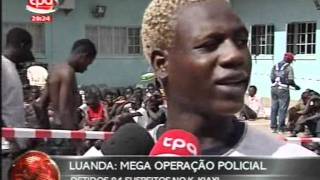 Jornal Nacional Angola  Operação Policial [upl. by Novej493]