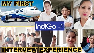 𝐑𝐞𝐣𝐞𝐜𝐭𝐞𝐝 𝐨𝐫 𝐒𝐞𝐥𝐞𝐜𝐭𝐞𝐝  😯 My first Cabin Crew Interview Experience🧐 Indigo flight attendantindigo [upl. by Attenaej]