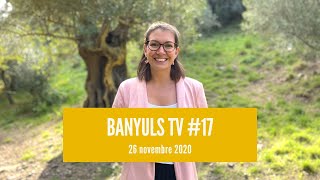 Banyuls TV 17 26 novembre 2020 [upl. by Kaenel]