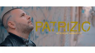 Patrizio  Me Songhe Nammurate  New Official Video [upl. by Lail219]