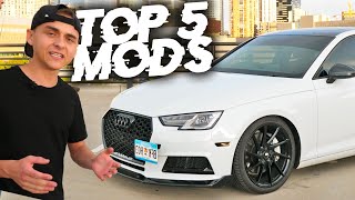 TOP 5 MODS WEVE DONE ON THE 2017 Audi A4 B9 [upl. by Dasteel]