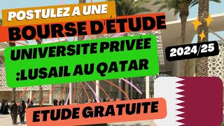 Nouvelle Bourse détude gratuite 202425 Université Lusail au Qatar [upl. by Meda]