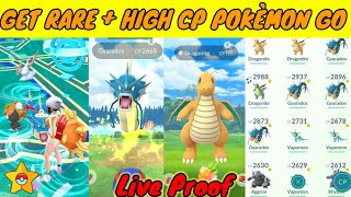 How🤩 To Get Rare And Higher Cp Pokemons In Pokemon Go  how to get high cp pokemon in pokèmon go [upl. by Nathanial]