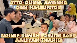 AALIYAH THARIQ DIGREBEK MALEM ATTA AUREL AMEENA GEN HALILINTAR SERU [upl. by Kline]