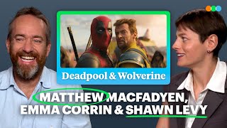 Matthew Macfadyen Emma Corrin and Shawn Levy on Their Iconic Film Moments and Deadpool amp Wolverine [upl. by Dody]