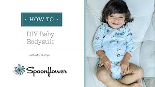 Adorable Baby Bodysuit with Free Pattern  Spoonflower Tutorials [upl. by Jochebed]