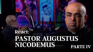 Pastor Augustus Nicodemus  parte IV [upl. by Glaser]