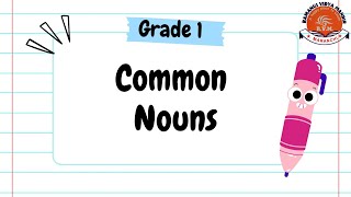 Common Nouns Grade 1 [upl. by Georgine]