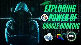 quotExploring the Power of Google Dorking Ethical Hacking Part 1quotcybertech GoogleDorking howto [upl. by Marie-Ann]