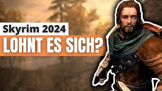 12 Jahre Skyrim Lohnt es sich 2024  Review [upl. by Repinuj]