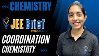 JEE Brief COORDINATION CHEMISTRY in one shot  Vora Classes  JEE  IIT  CBSE 40dinJEEin [upl. by Oneg926]