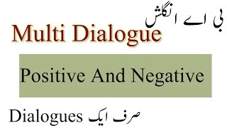 BA English Multi Dialogue Multi Positive Dialogue Multi Dialogue for BA [upl. by Cirtap]