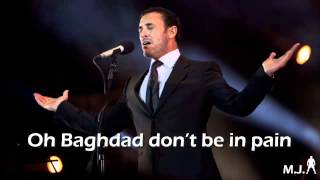 Kadim Al Sahir  Baghdad La Tataallami English subtitle [upl. by Ailati405]